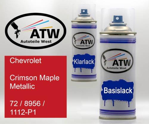 Chevrolet, Crimson Maple Metallic, 72 / 8956 / 1112-P1: 400ml Sprühdose + 400ml Klarlack - Set, von ATW Autoteile West.